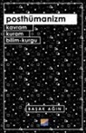 Basak Agin - Posthümanizm