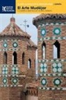 Gonzalo M. Borrás Gualís, Pedro Lavado Pradinas, Pilar Mogollón Cano-Cortés - El Arte Mudéjar