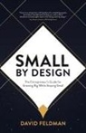 David Feldman - Small By Design