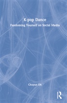 Chuyun Oh - K-Pop Dance