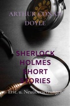Arthur Conan Doyle, Arthur Conan Doyle - SHERLOCK HOLMES SHORT STORIES