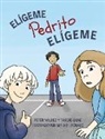 Tasche Laine, Peter Valdez - Elígeme Pedrito Elígeme