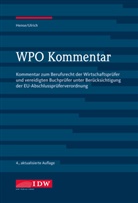 Burkhard Hense, Dieter Ulrich, Friedrich Gelhausen, Hans Friedrich Gelhausen, Gerhard Ziegler - WPO Kommentar