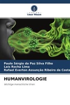 Rafael Everton Assunção Ribeiro da Costa, Paulo Sérgio Da Paz Silva Filho, Laís Rocha Lima - HUMANVIROLOGIE