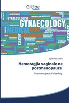 Eglantina Dema - Hemoragjia vaginale ne postmenopauze