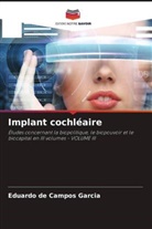 Eduardo de Campos Garcia - Implant cochléaire