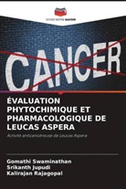 Srikanth Jupudi, Kalirajan Rajagopal, Gomathi Swaminathan - ÉVALUATION PHYTOCHIMIQUE ET PHARMACOLOGIQUE DE LEUCAS ASPERA