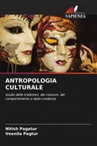 Nitish Pagatur, Veenila Pagtur - ANTROPOLOGIA CULTURALE