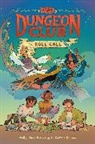 Molly Knox Ostertag, Wizards Of The Coast, Xanthe Bouma - Dungeons & Dragons: Dungeon Club: Roll Call