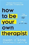 Owen O’Kane, Owen O'Kane - How to Be Your Own Therapist