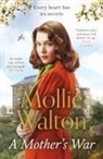Mollie Walton - A Mother's War