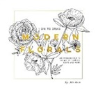 Alli Koch, Paige Tate &amp; Co. - How To Draw Modern Florals (Mini)