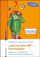 Thomas Hennemann, Clemens Hillenbrand, Ann Schell, Annika Schell - "Lubo aus dem All!" - Vorschulalter