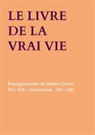 Anna Maria  Hosta, Anna Maria Hosta, Anna Maria Hosta - LE LIVRE DE LA VRAI  VIE