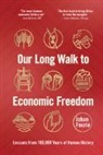Johan Fourie, Johan (University of Stellenbosch Fourie, Fourie Johan - Our Long Walk to Economic Freedom