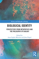 Anne Sophie (Exeter University Meincke, Anne Sophie (University of Vienna Meincke, John Dupré, Anne Sophie Meincke - Biological Identity