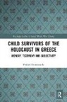 Pothiti Hantzaroula - Child Survivors of the Holocaust in Greece