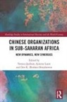 Terence Louw Jackson, Dev K. Boojihawon, Dev K. (Roshan) Boojihawon, Terence Jackson, Jackson Terence, Lynette Louw... - Chinese Organizations in Sub-Saharan Africa