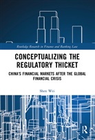 Shen Wei, Wei Shen - Conceptualizing the Regulatory Thicket