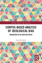 Anna Islentyeva - Corpus-Based Analysis of Ideological Bias