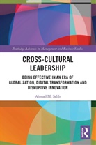 Ahmad Salih, Ahmad M. Salih - Cross-Cultural Leadership