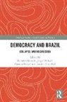 Bernardo Chaloub Bianchi, Bernardo Bianchi, Jorge Chaloub, Patricia Rangel, Frieder Otto Wolf - Democracy and Brazil