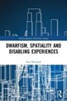 Erin Pritchard, Erin (Liverpool Hope University Pritchard - Dwarfism, Spatiality and Disabling Experiences