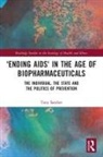 Tony Sandset, Tony (University of Oslo Sandset - ''Ending Aids'' in the Age of Biopharmaceuticals