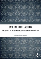 Hans Bernhard Schmid, Hans Bernhard (University of Vienna Schmid, Schmid Hans Bernhard - Evil in Joint Action