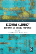 Daniel (City University of Hong Kong Pascoe, Andrew Novak, Novak Andrew, Daniel Pascoe, Pascoe Daniel - Executive Clemency