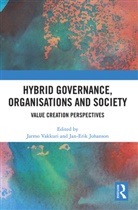 Jarmo (University of Tampere Vakkuri, Jarmo Johanson Vakkuri, Jan-Erik Johanson, Jarmo Vakkuri - Hybrid Governance, Organisations and Society