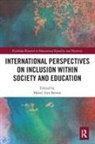 Mabel Ann Brown, Mabel Ann (University of Derby Brown, Mabel Ann Brown - International Perspectives on Inclusion Within Society and Education