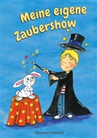 Susanne Rennert - Meine eigene Zaubershow