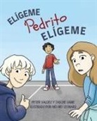 Tasche Laine, Peter Valdez - Elígeme Pedrito Elígeme
