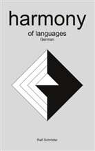 Ralf Schröder - harmony of languages