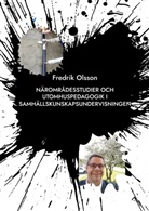 Fredrik Olsson - Närområdesstudier och utomhuspedagogik i samhällskunskapsundervisningen