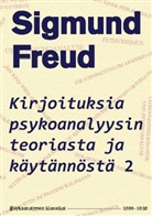 Sigmund Freud, Markus Lång - Kirjoituksia psykoanalyysin teoriasta ja käytännöstä 2
