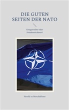 Herold Zu Moschdehner - Die guten Seiten der NATO
