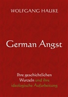 Wolfgang Hauke - German Angst