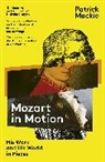 Patrick Mackie, Mackie Patrick - Mozart in Motion