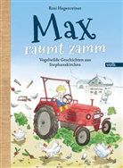 Rosi Hagenreiner - Max räumt zamm