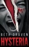 Beth Draven, Chambre Noire - HYSTERIA