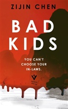 Zijin Chen, Chen Zijin - Bad Kids