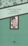 Ahmet Mithat Efendi - Müsahedat