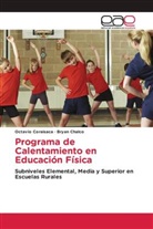 Bryan Chalco, Octavio Coraisaca - Programa de Calentamiento en Educación Física