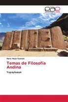 Mario Mejía Huamán - Temas de Filosofía Andina