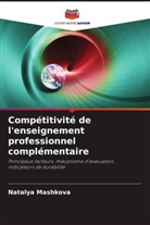 Natalya Mashkova - Compétitivité de l'enseignement professionnel complémentaire