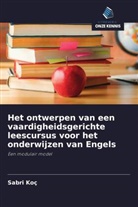 Sabri Koç - Het ontwerpen van een vaardigheidsgerichte leescursus voor het onderwijzen van Engels