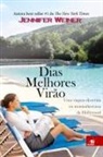 Jennifer Weiner - Dias Melhores Virão