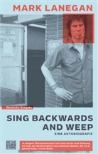 Mark Lanegan - Sing backwards and weep